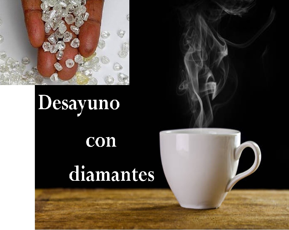 Cada mes: DESAYUNO CON DIAMANTES