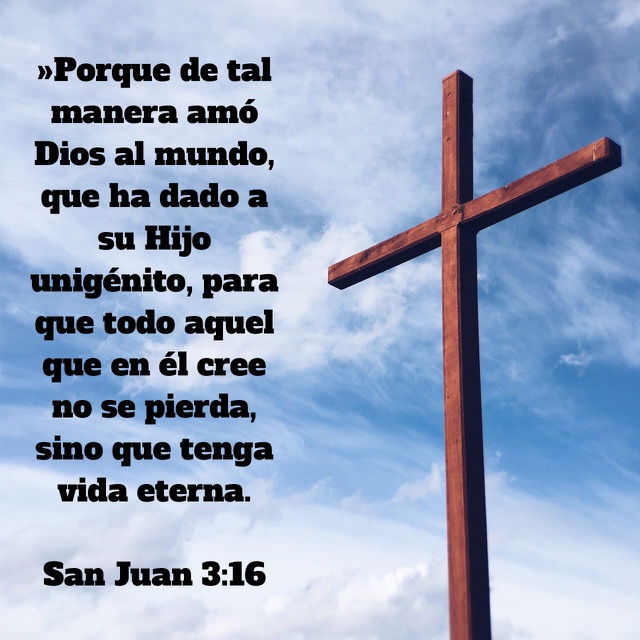 DIOS NOS AMA TANTO QUE ENTREGÓ A SU HIJO, JESUCRISTO